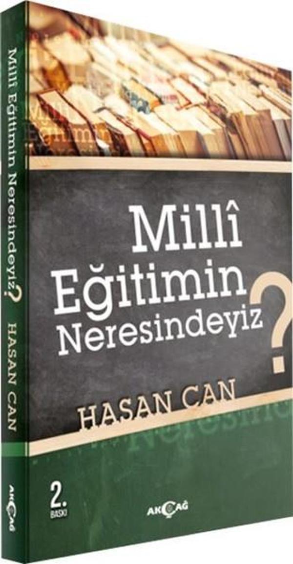 Milli Eğitimin Neresindeyiz? - Akçağ Yayınları - Image 1
