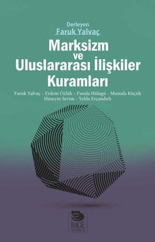 Marksizm ve Uluslararası İlişkiler Kuramları - İmge Kitabevi - Image 1