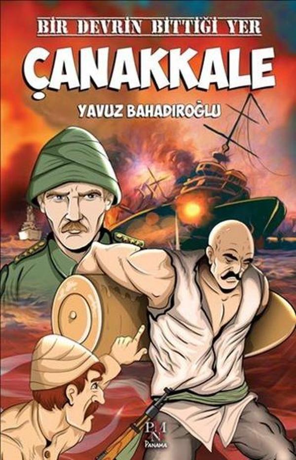 Bir Devrin Bittiği Yer Çanakkale - Panama Yayıncılık - Image 1