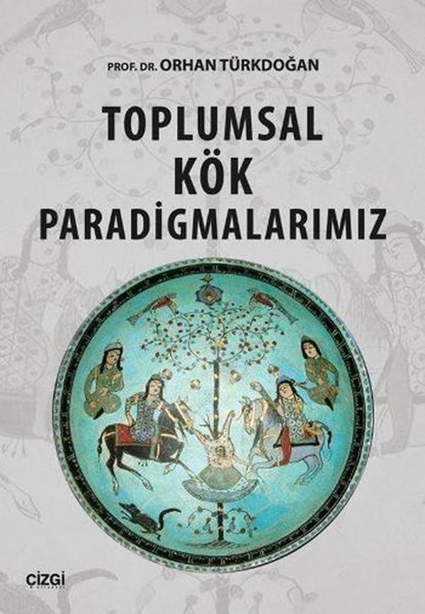Toplumsal Kök Paradigmalarımız - Çizgi Kitabevi - Image 1