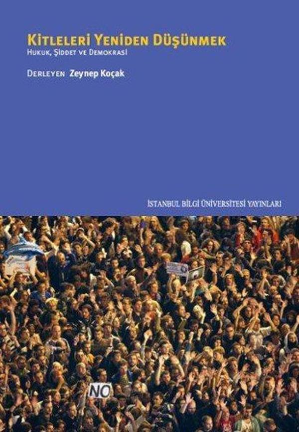 Kitleleri Yeniden Düşünmek - İstanbul Bilgi Üniv.Yayınları - Image 1