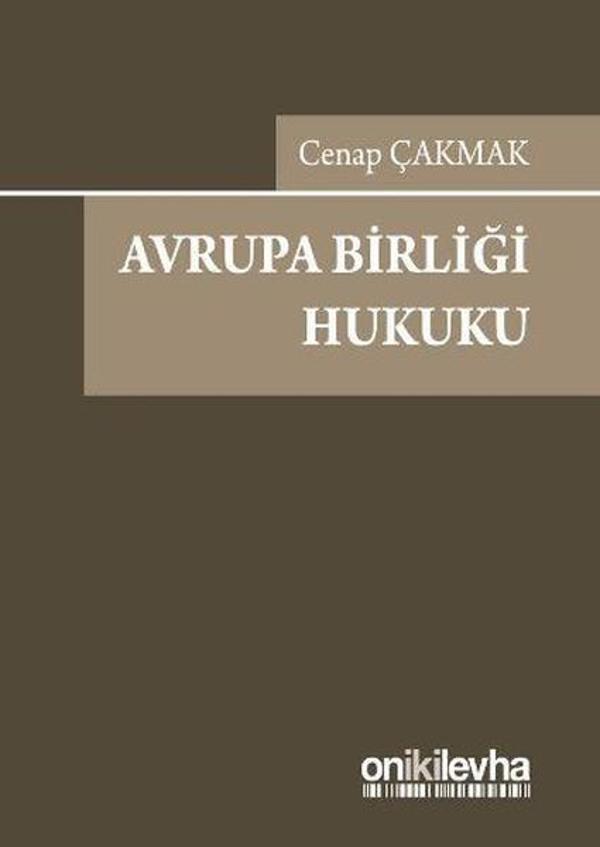 Avrupa Birliği Hukuku - On İki Levha Yayıncılık - Image 1