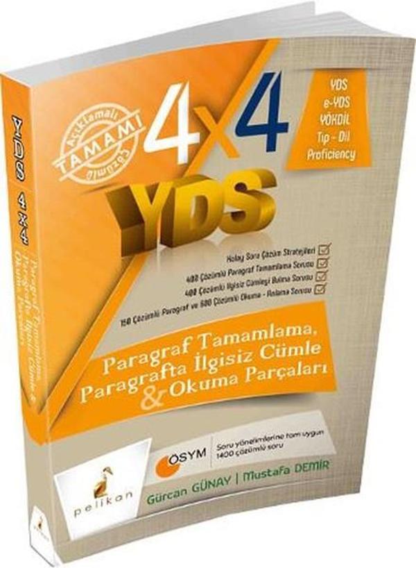 4x4 YDS Seti 2. Kitap Paragraf Tamamlama Paragrafta İlgisiz Cümle ve Okuma Parçaları - Pelikan Yayınları - Image 1
