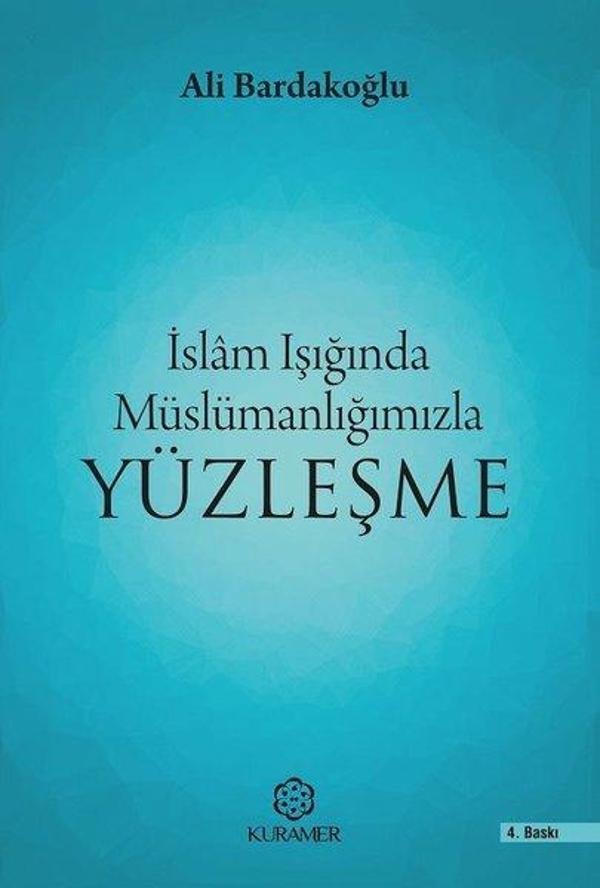 İslam Işığında Müslümanlığınızla Yüzleşme - Kuramer - Image 1