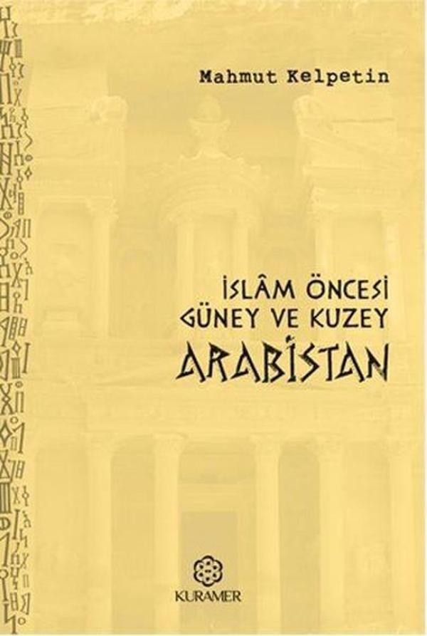 İslam Öncesi Güney ve Kuzey Arabistan - Kuramer - Image 1