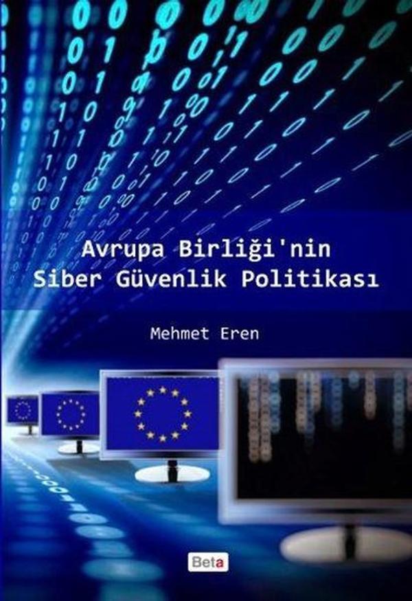 Avrupa Birliğinin Siber Güvenlik Politikası - Beta Yayınları - Image 1