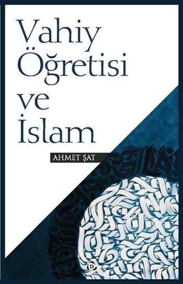 Vahiy Öğretisi ve İslam - Düşün Yayınları - Image 1