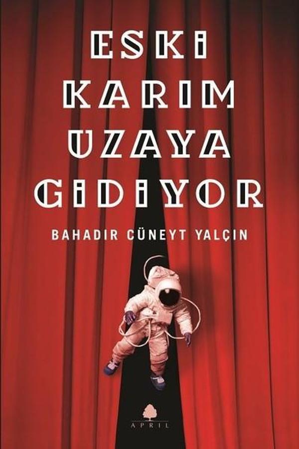 Eski Karım Uzaya Gidiyor - April Yayıncılık - Image 1