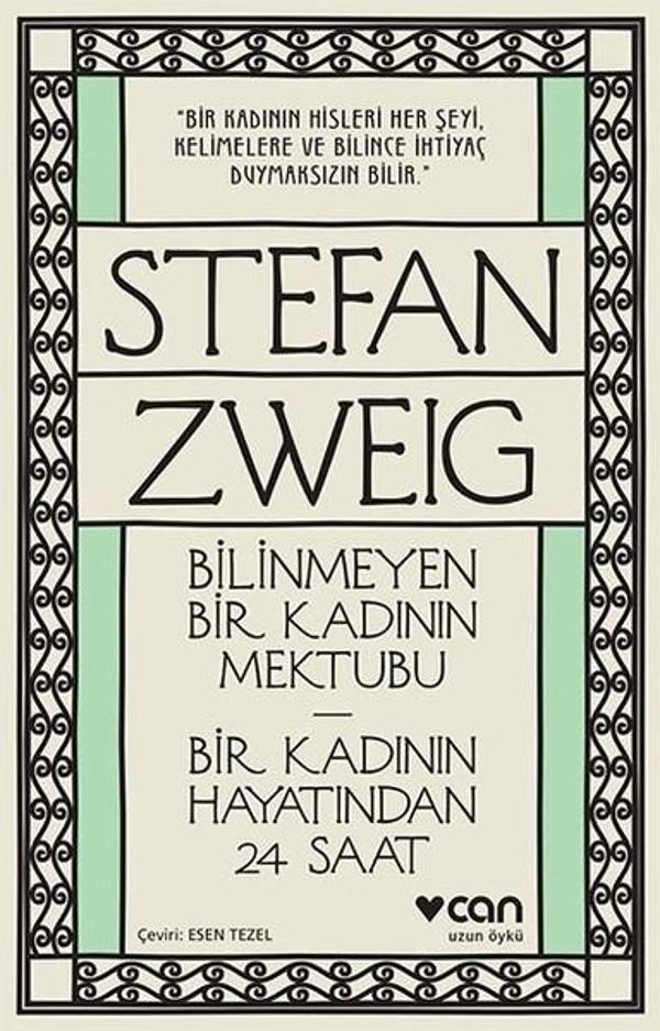 Bilinmeyen Bir Kadının Mektubu-Bir Kadının Hayatından 24 Saat - Can Yayınları - Image 1