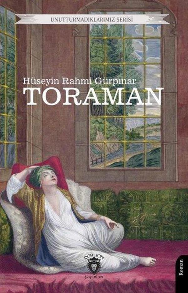 Toraman - Unutturmadıklarımız Serisi - Dorlion Yayınevi - Image 1