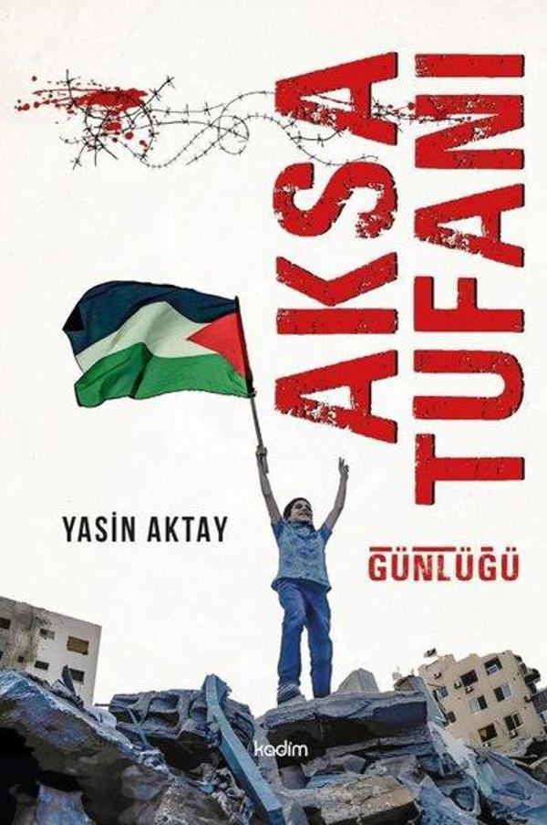 Aksa Tufanı Günlüğü - Kadim - Image 1