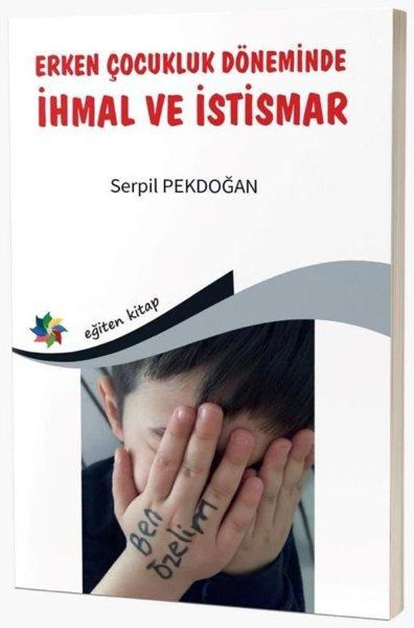 Erken Çocukluk Döneminde İhmal ve İstismar - Eğiten Kitap - Image 1