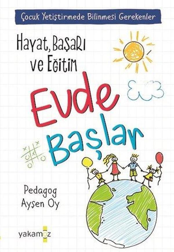 Hayat Başarı ve Eğitim Evde Başlar - Yakamoz Yayınları - Image 1