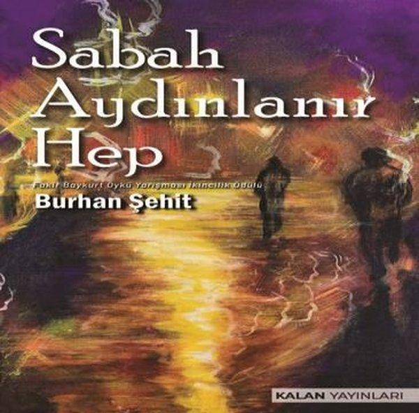 Sabah Aydınlanır Hep - Kalan Yayınları - Image 1