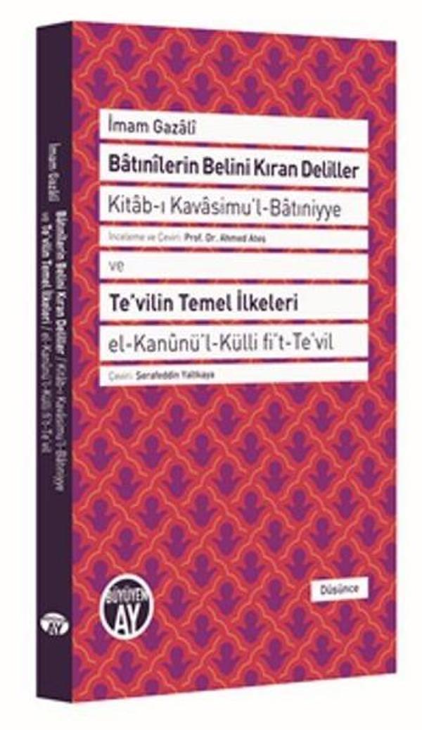 Batınilerin Belini Kıran Deliller ve Te'vilin Temel İlkeleri - Büyüyenay Yayınları - Image 1