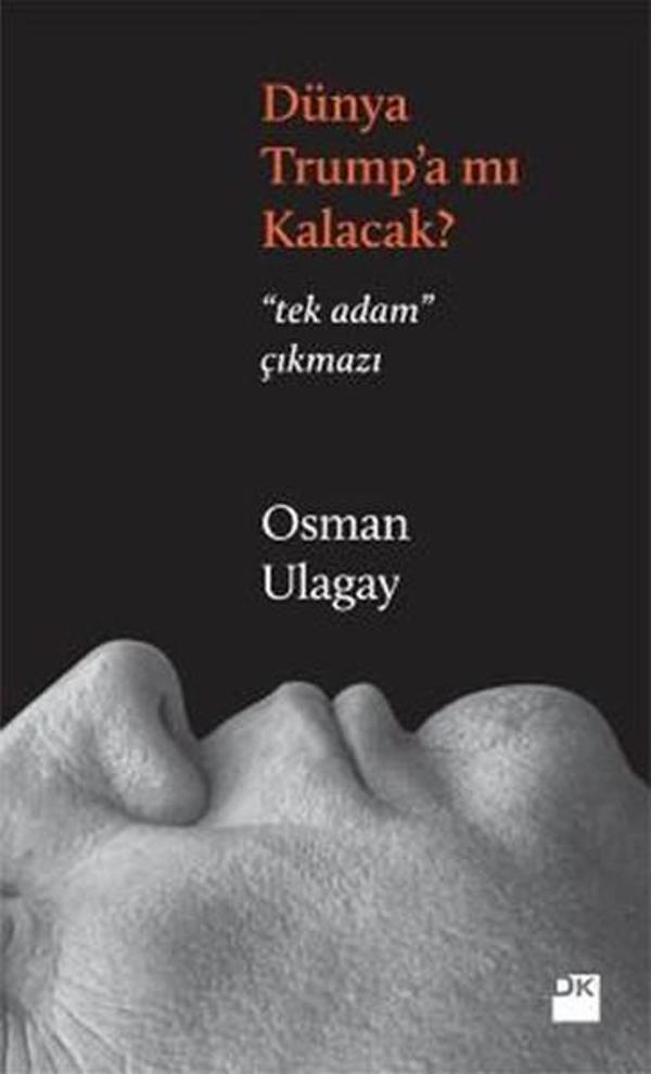Dünya Trump'a mı Kalacak? - Doğan Kitap - Image 1