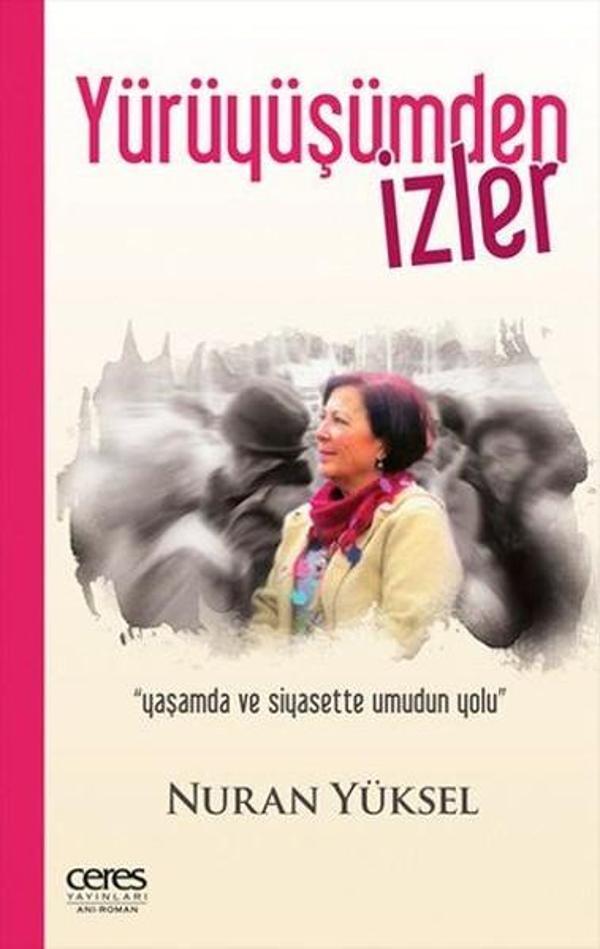 Yürüyüşümden İzler - Ceres Yayınları - Image 1