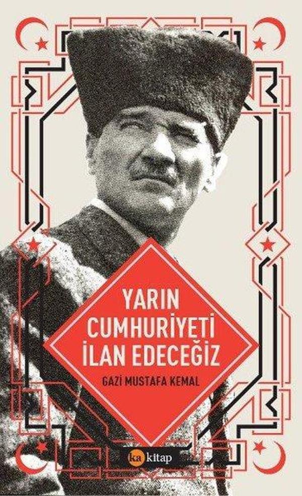 Yarın Cumhuriyeti İlan Edeceğiz - Ka Kitap - Image 1
