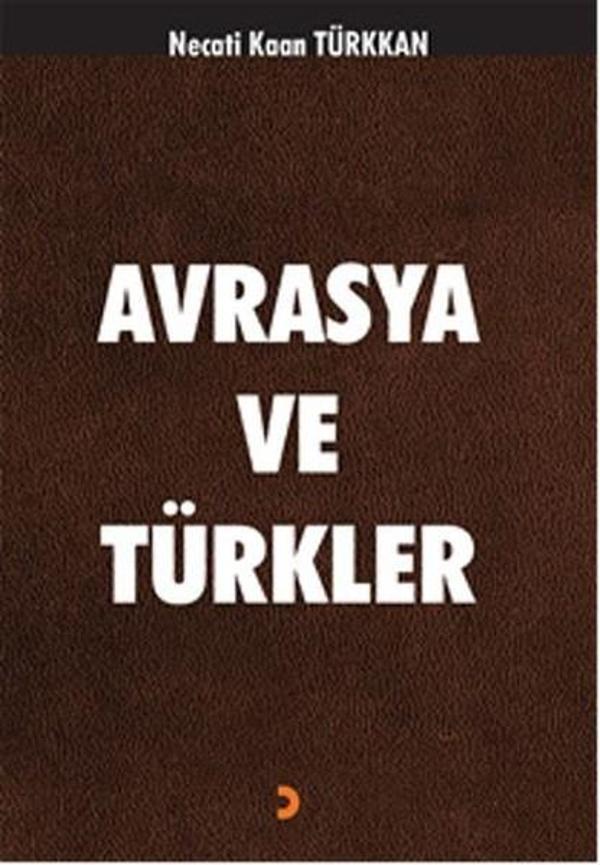 Avrasya ve Türkler - Cinius Yayınevi - Image 1