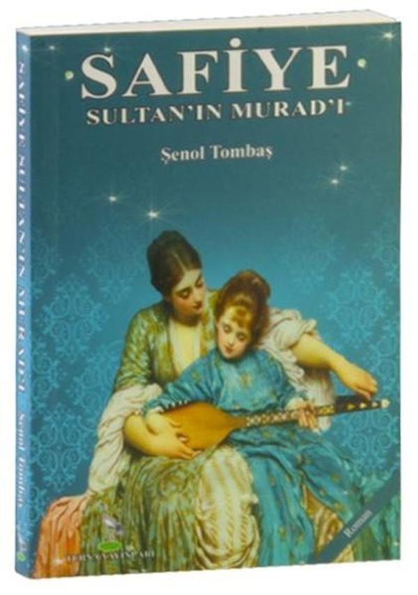 Safiye Sultan'ın Murad'ı - Turna Yayınları - Image 1