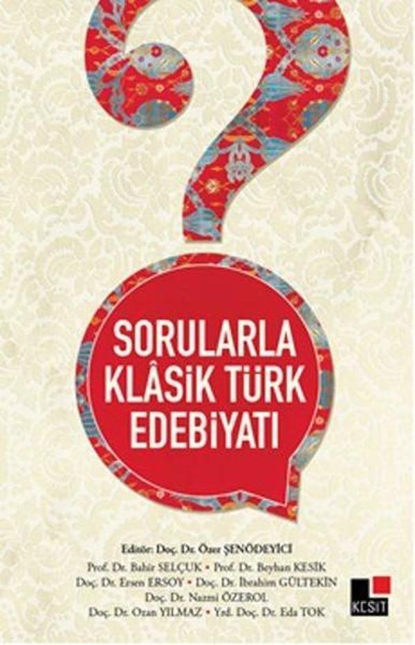 Sorularla Klasik Türk Edebiyatı - Kesit Yayınları - Image 1