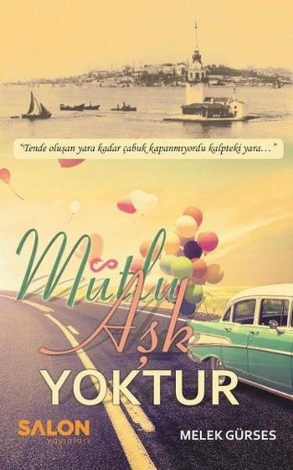 Mutlu Aşk Yoktur - Salon Yayınları - Image 1