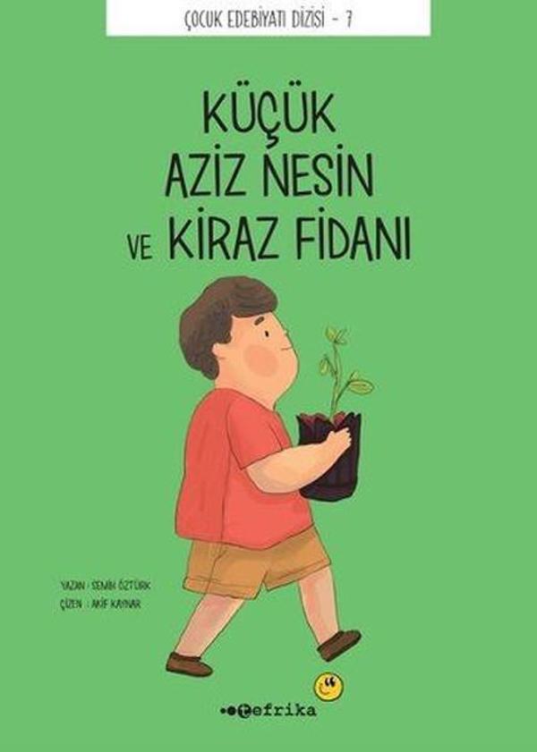 Küçük Aziz Nesin ve Kiraz Fidanı - Tefrika Yayınları - Image 1