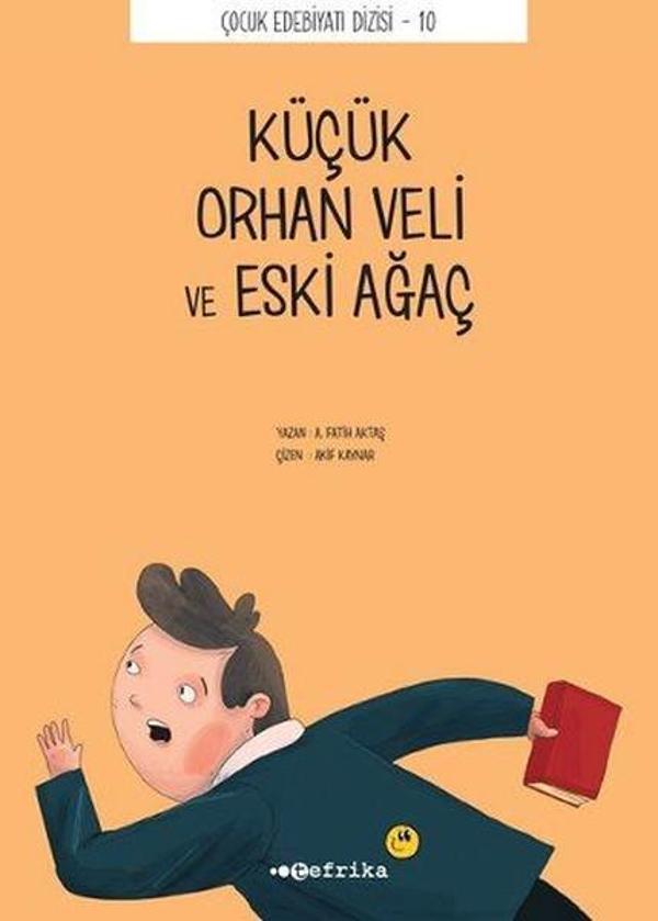 Küçük Orhan Veli ve Eski Ağaç - Tefrika Yayınları - Image 1