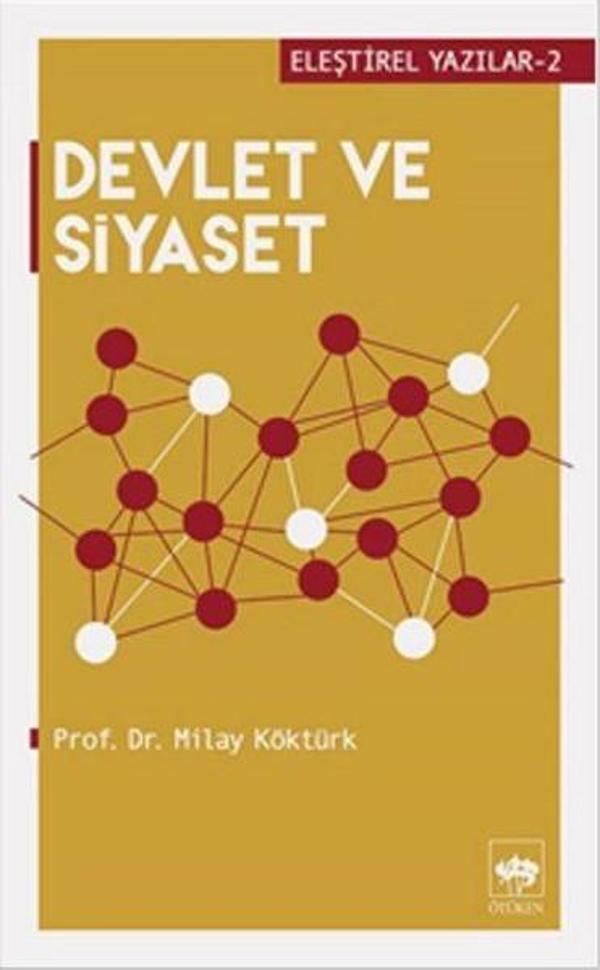 Devlet ve Siyaset-Eleştirel Yazılar - Ötüken Neşriyat - Image 1