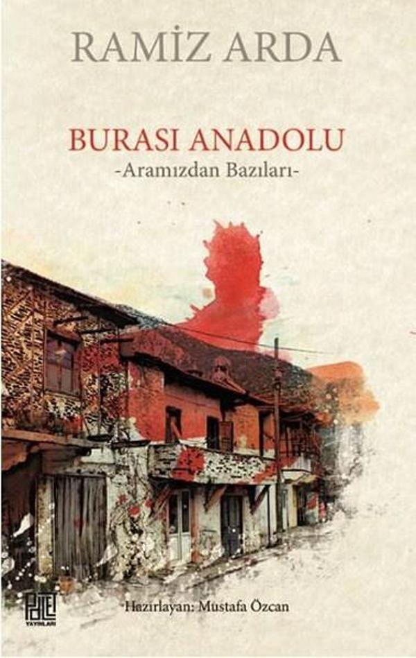Burası Anadolu - Aramızdan Bazıları - Palet Yayınları - Image 1