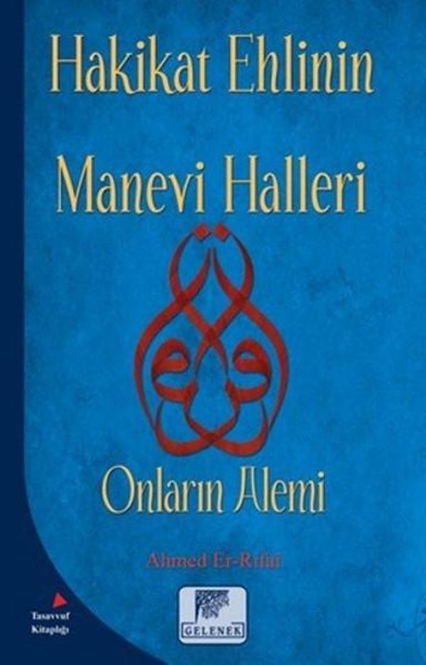 Hakikat Ehlinin Manevi Halleri - Gelenek Yayınları - Image 1