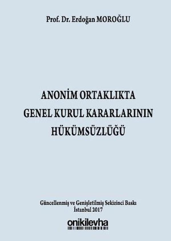 Anonim Ortaklıkta Genel Kurul Kararlarının Hükümsüzlüğü - On İki Levha Yayıncılık - Image 1