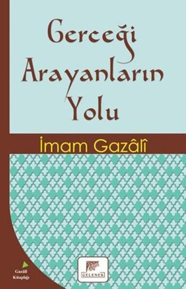 Gerçeği Arayanların Yolu - Gelenek Yayınları - Image 1