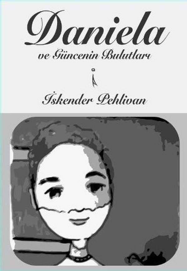 Daniela ve Güncenin Bulutları - İkinci Adam Yayınları - Image 1
