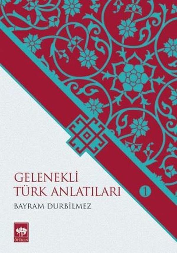 Gelenekli Türk Anlatıları - Ötüken Neşriyat - Image 1
