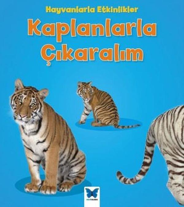 Kaplanlarla Çıkaralım-Hayvanlarla Etkinlikler - Mavi Kelebek - Image 1
