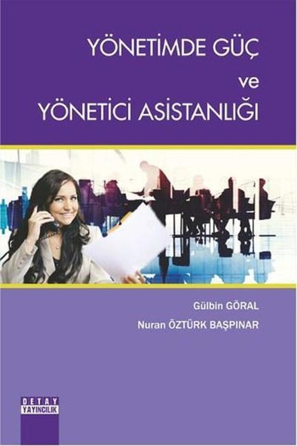 Yönetimde Güç ve Yönetici Asistanlığı - Detay Yayıncılık - Image 1
