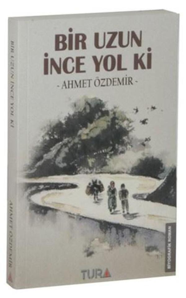 Bir Uzun İnce  Yol Ki - Tura Yayıncılık - Image 1