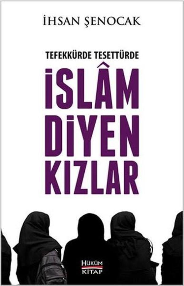 Tefekkürde Tesettürde İslam Diyen Kızlar - Hüküm Kitap - Image 1