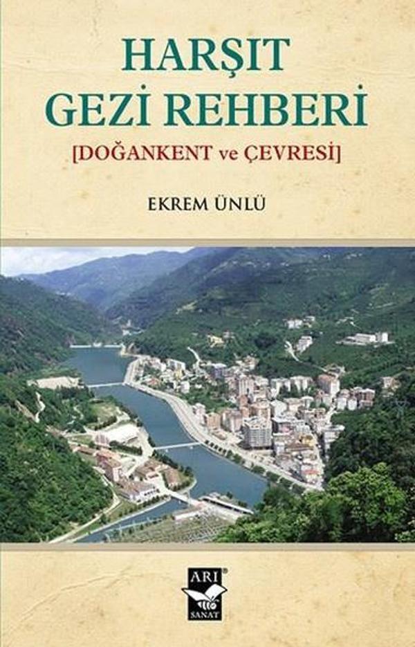 Harşıt Gezi Rehberi - Arı Sanat Yayınevi - Image 1
