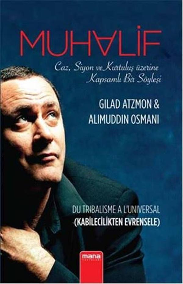 Muhalif Caz Siyon ve Kurtuluş Üzerine Kapsamlı Bir Söyleşi - Mana Yayınları - Image 1