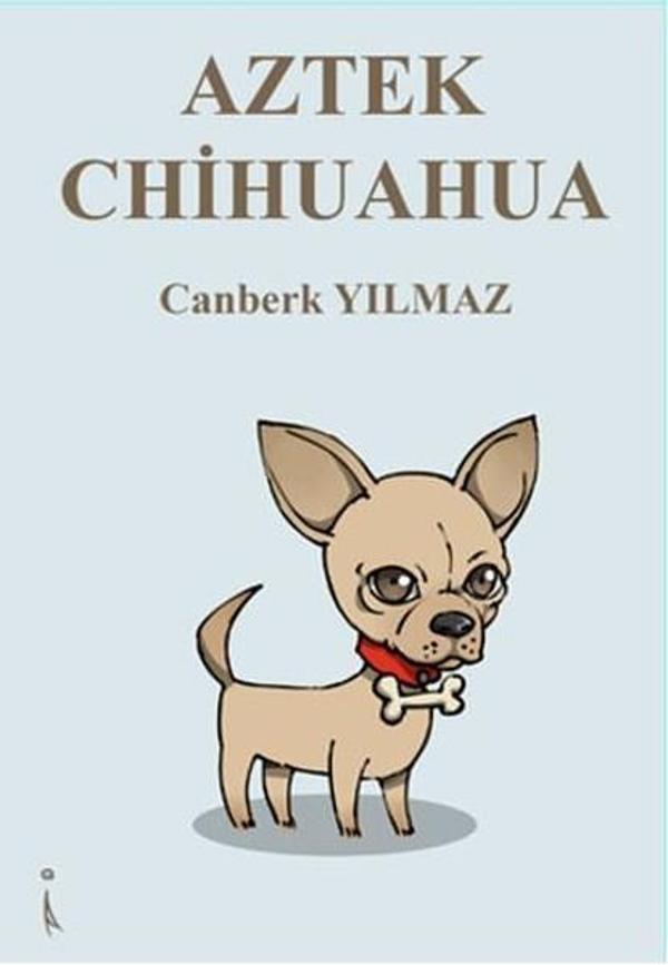 Aztek Chihuahua - İkinci Adam Yayınları - Image 1