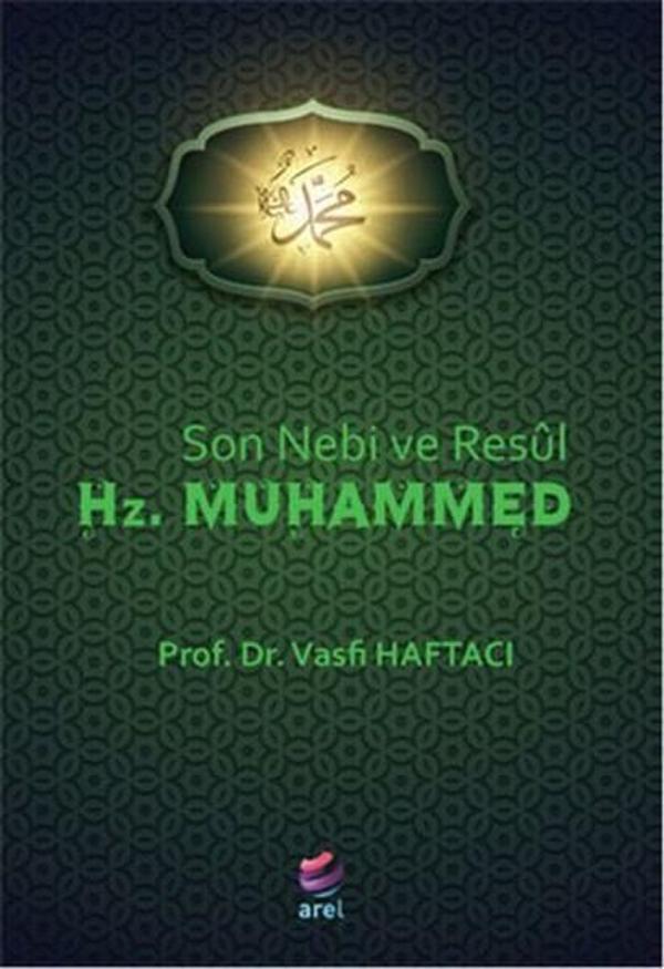 Son Nebi ve Resul Hz. Muhammed - Arel Kitap - Image 1
