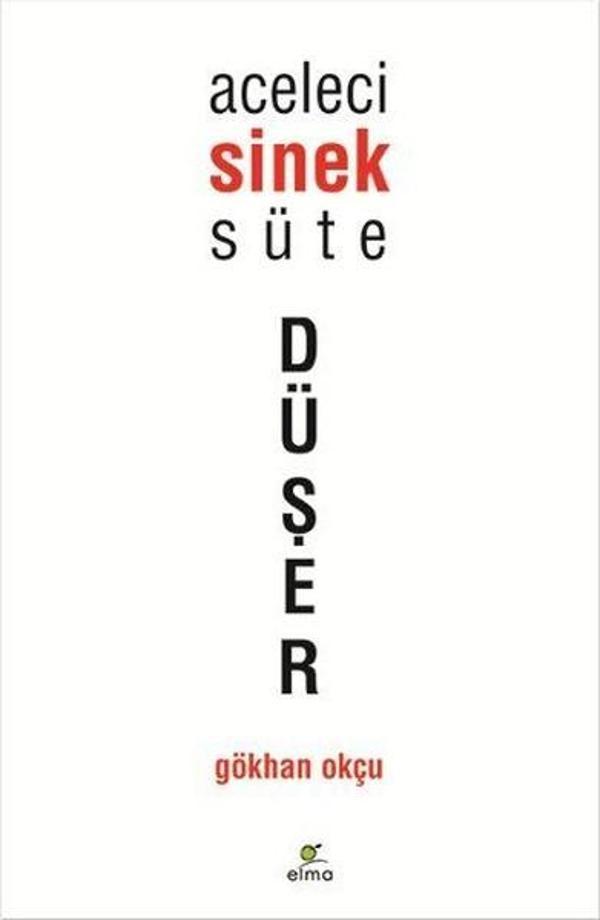 Aceleci Sinek Süte Düşer - Elma Yayınevi - Image 1
