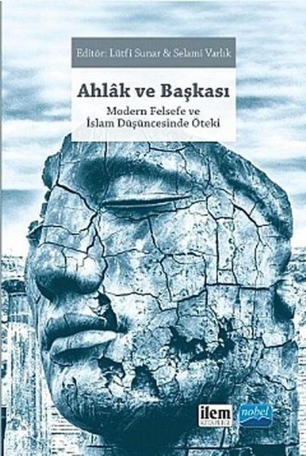 Ahlak ve Başkası - Nobel Akademik Yayıncılık - Image 1