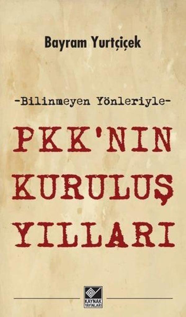 PKKnın Kuruluş Yılları - Kaynak Yayınları - Image 1