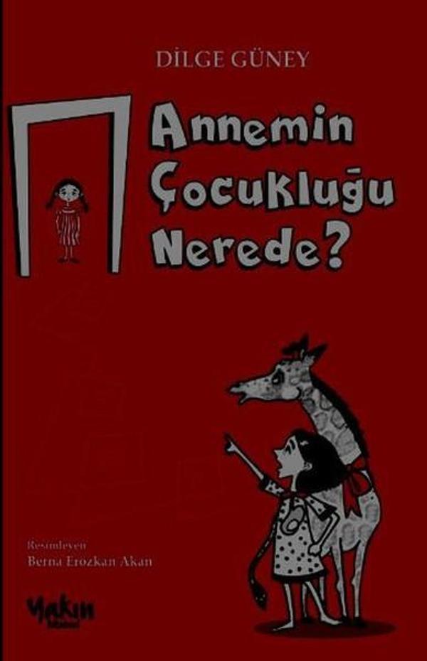Annemin Çocukluğu Nerede? - Yakın Kitabevi - Image 1