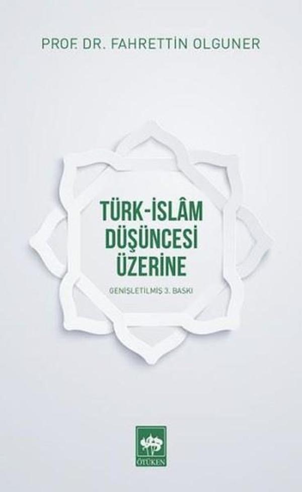 Türk-İslam Düşüncesi Üzerine - Ötüken Neşriyat - Image 1