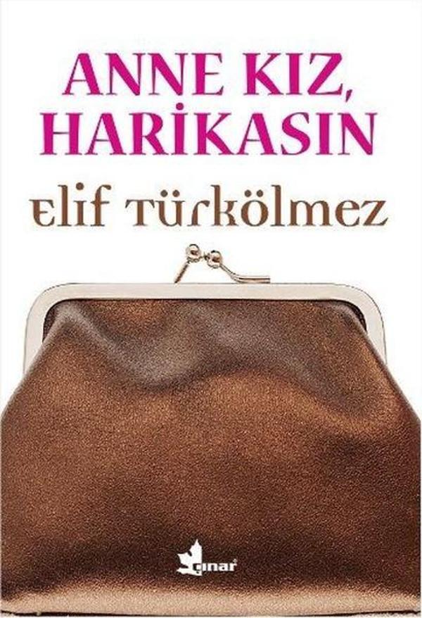 Anne Kız Harikasın - Çınar Yayınları - Image 1