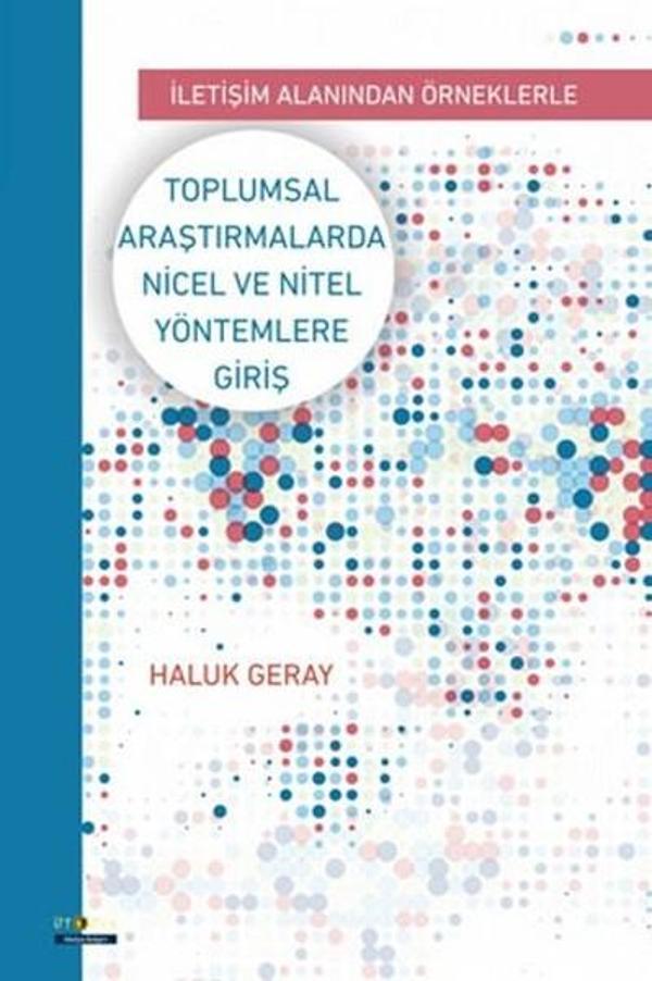 Toplumsal Araştırmalarda Nicel ve Nitel Yöntemlere Giriş - Ütopya Yayınevi - Image 1